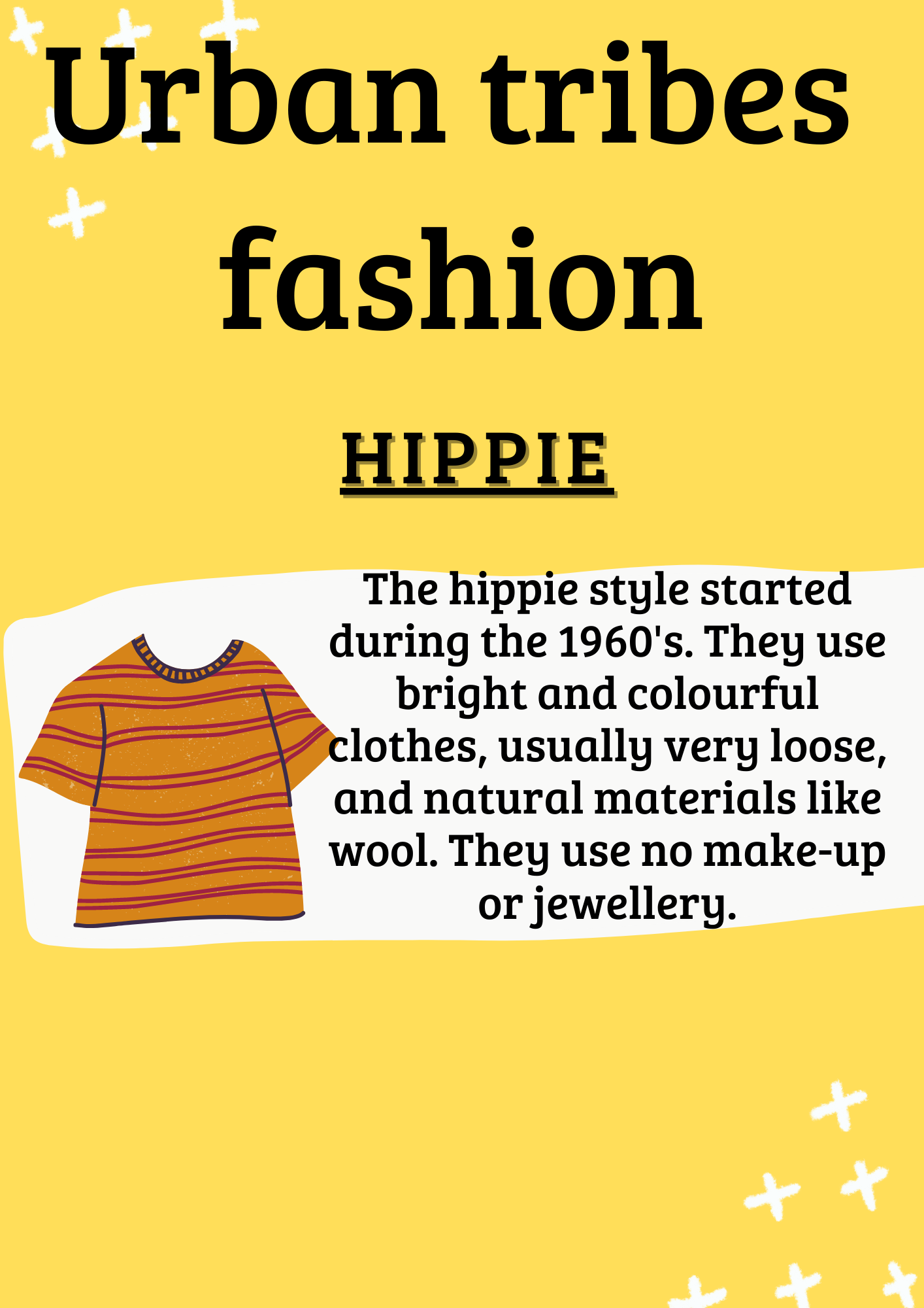 La imagen tiene fondo amarillo y letra en negro. El título de la imagen es Urban tribes fashion y debajo el subtítulo “hippie”. Aparece una breve descripción a la derecha y a la izquierda la imagen de una camiseta de rayas horizontales en tonos anaranjados.