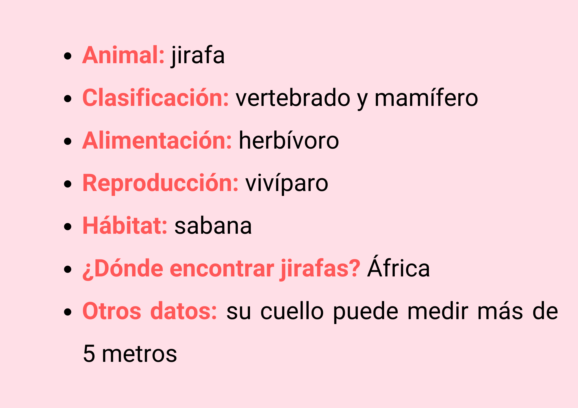 Animal: Jirafa, Clasificación: vertebrado, mamífero, Alimentación: herbívoro