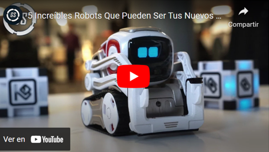 Vídeo sobre los 5 Increíbles Robots que Pueden ser los mejores amigos 