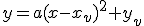 y=a(x-x_v)^2+y_v