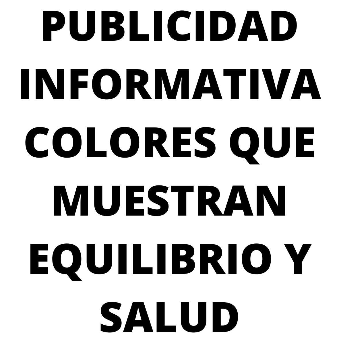 Un cartel sobre la publicidad informativa que representa equilibrio y salud