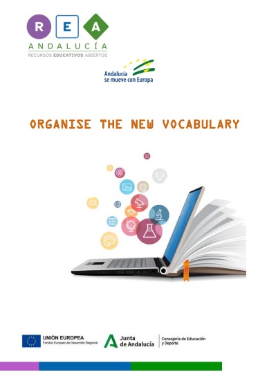 ORGANISE THE NEW VOCABULARY