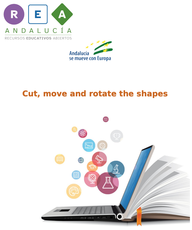 Accede al recurso Cut, move and rotate the shapes