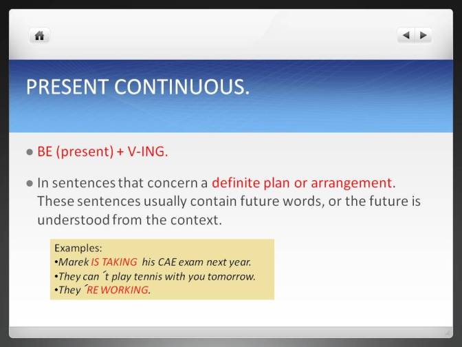 present continuous