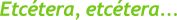 Etcétera