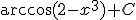 \begin{verbatim}arccos\end{verbatim}(2-x^3)+C