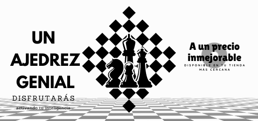 Tablero de ajedrez sobre fondo blanco con el texto 'un ajedrez genial, disfrutarás'