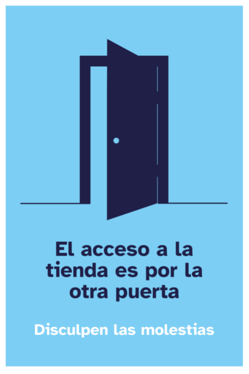 Cartel informativo 'El acceso a la tienda es por la otra puerta'