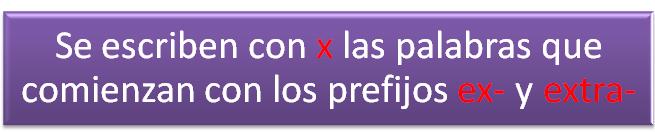 Regla de uso de la letra x