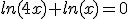 ln(4x)+ln(x)=0