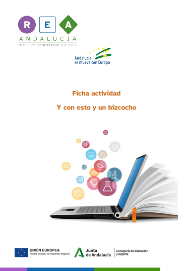 Accede a ficha y con esto y un bizcocho