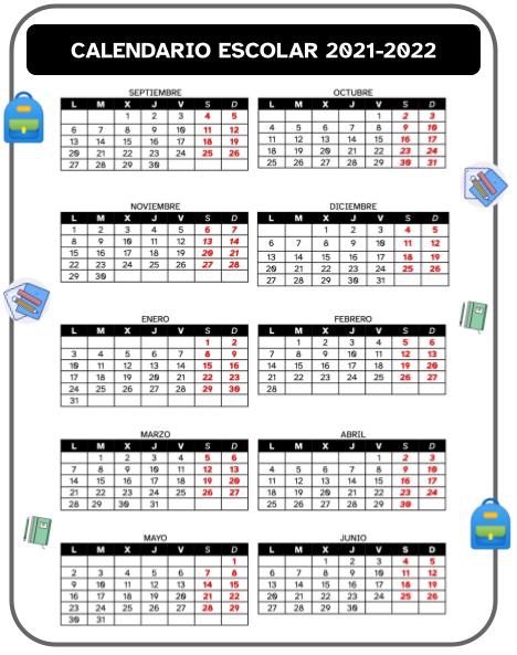 ilustración de un calendario escolar del curso 2021-2022 dividido en dos columnas. Se señalan todos los números en negro excepto los de los fines de semana que van en rojo. Además, hay alrededor del calendario diversos motivos escolares: mochilas, lápices y libros