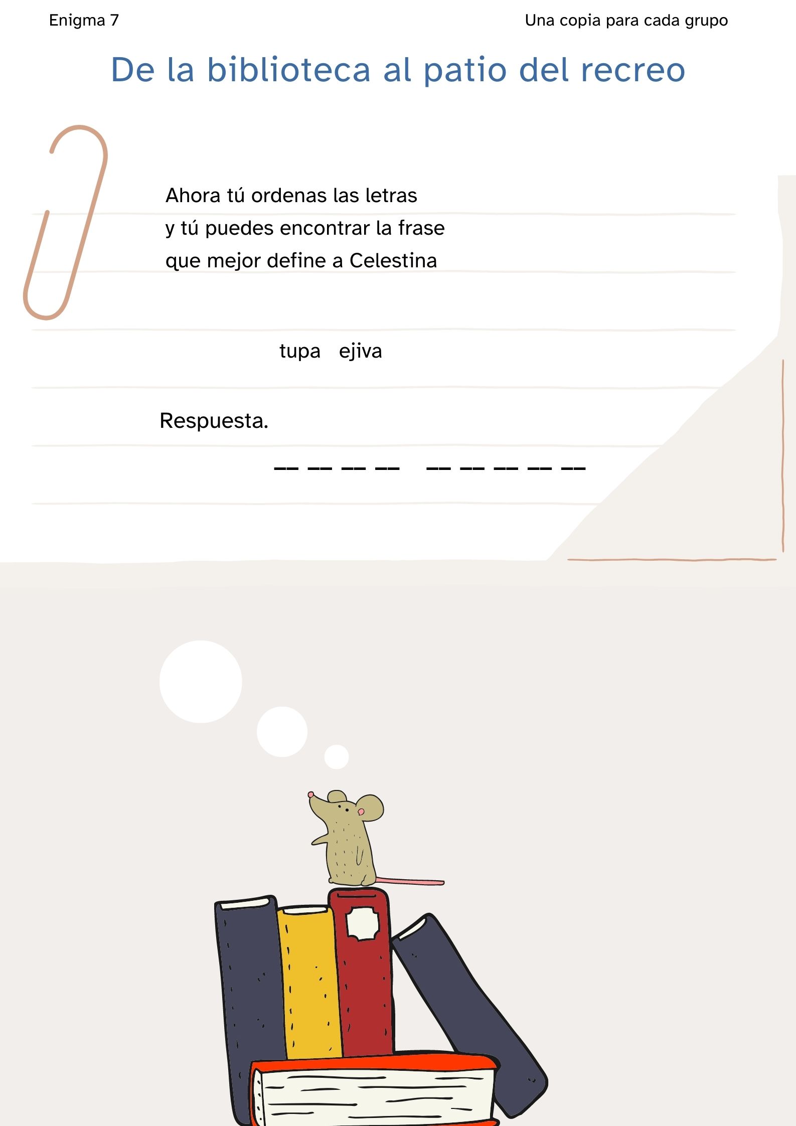 La imagen muestra la infografía con el enigma 7 de la actividad grupal 