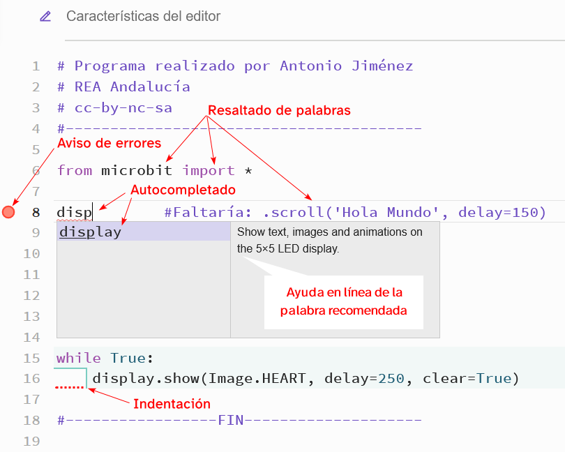 Imagen del editor de código Python V3, donde se resaltan las características de indentación, resaltado de palabras, aviso de errores y autocompletado con su ventana de ayuda.