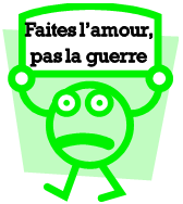 Faites l'amour, pas la guerre