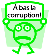 À bas la corruption!