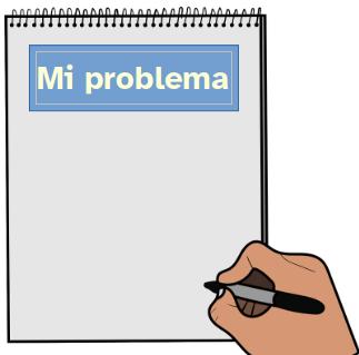 en la imagen aparece un block de notas con el título 'Mi problema'. En la parte inferior derecha se ve una mano que tiene un lápiz para empezar a escribir