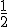 1/2