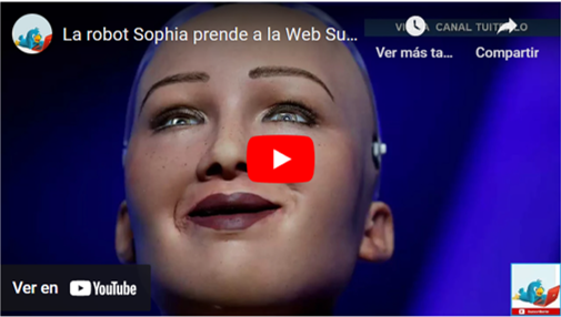Vídeo sobre la robot Sophia