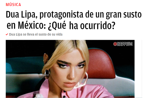 Noticia sobre incidente protagonizado por la cantante Dua Lipa