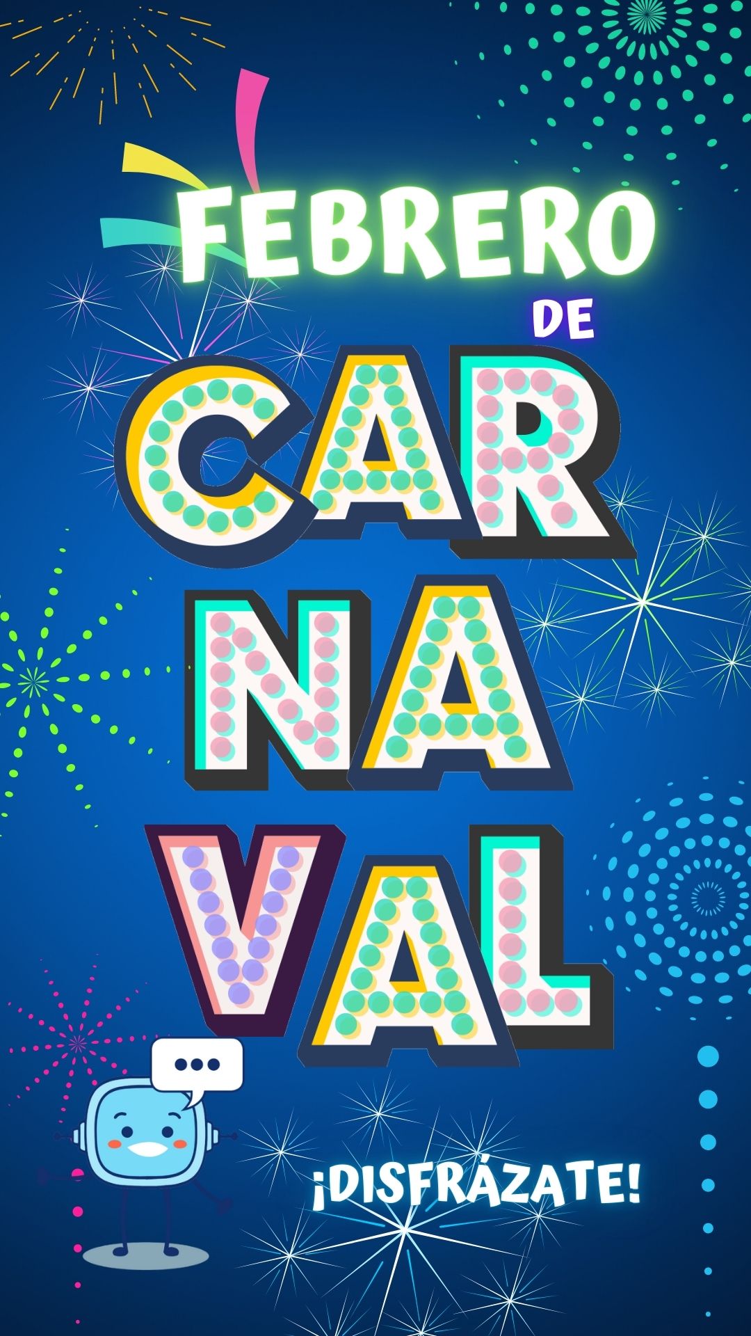 La imagen muestra un cartel de febrero en carnaval y Retor que dice ¡disfrázate!