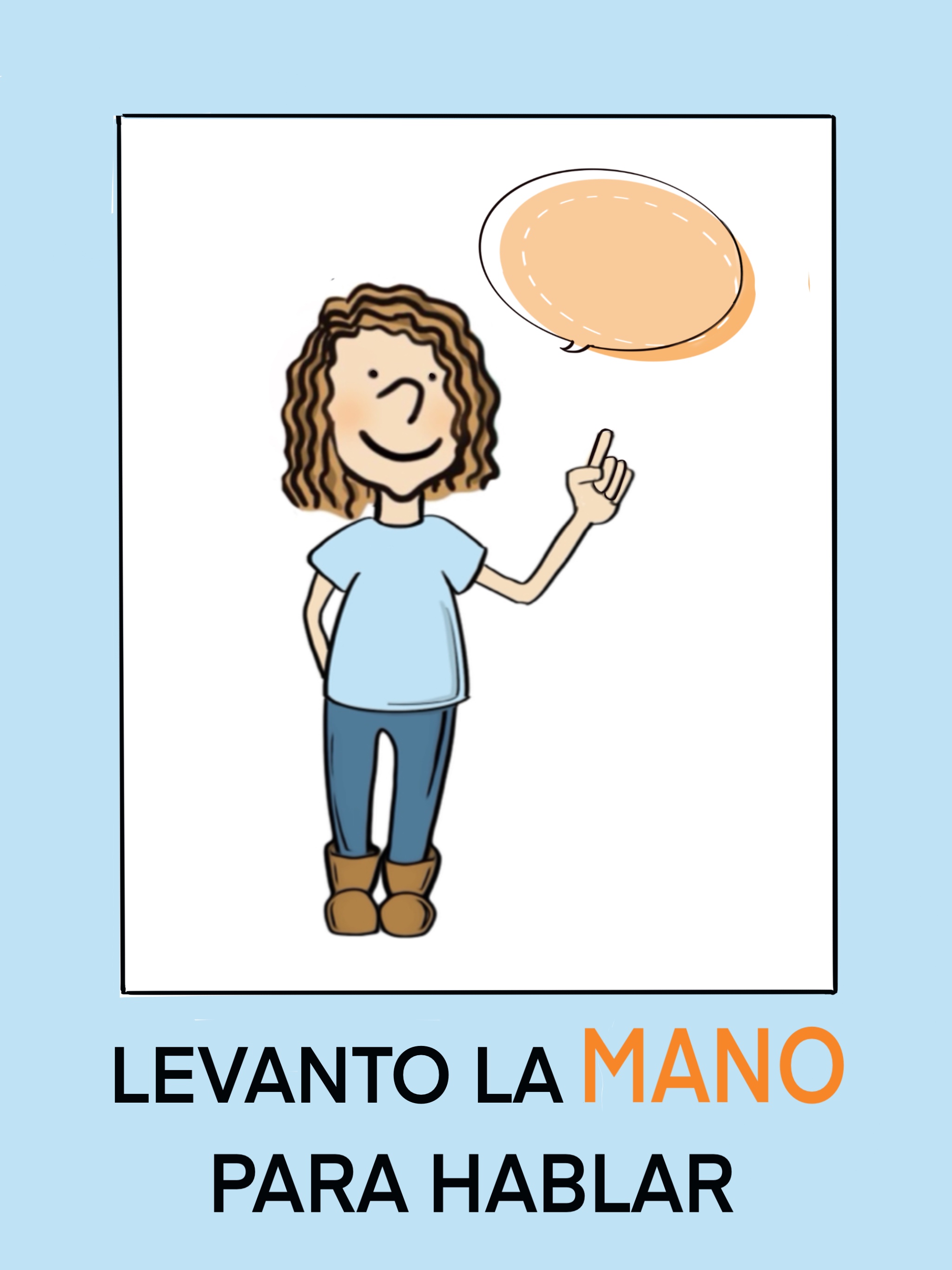 Una niña levanta una mano con un dedo alzado. Hay un texto abajo que dice 'Levanta la mano para hablar'.