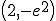 \(2, -e^2\)