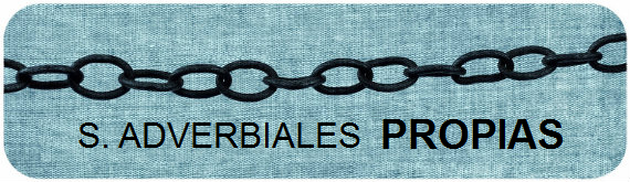 Subordinadas adverbiales propias