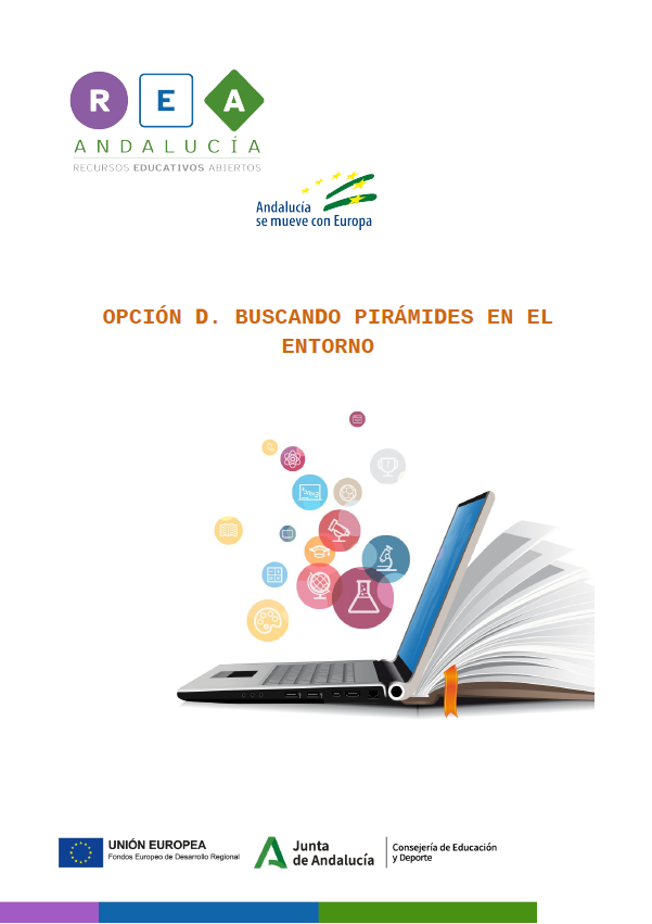 Opción D. Buscando pirámides en el entorno