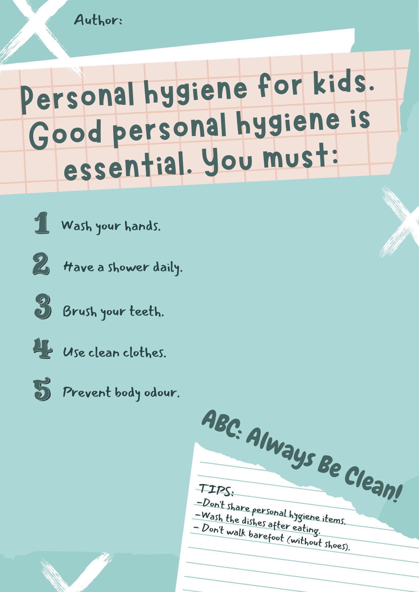 Personal hygiene