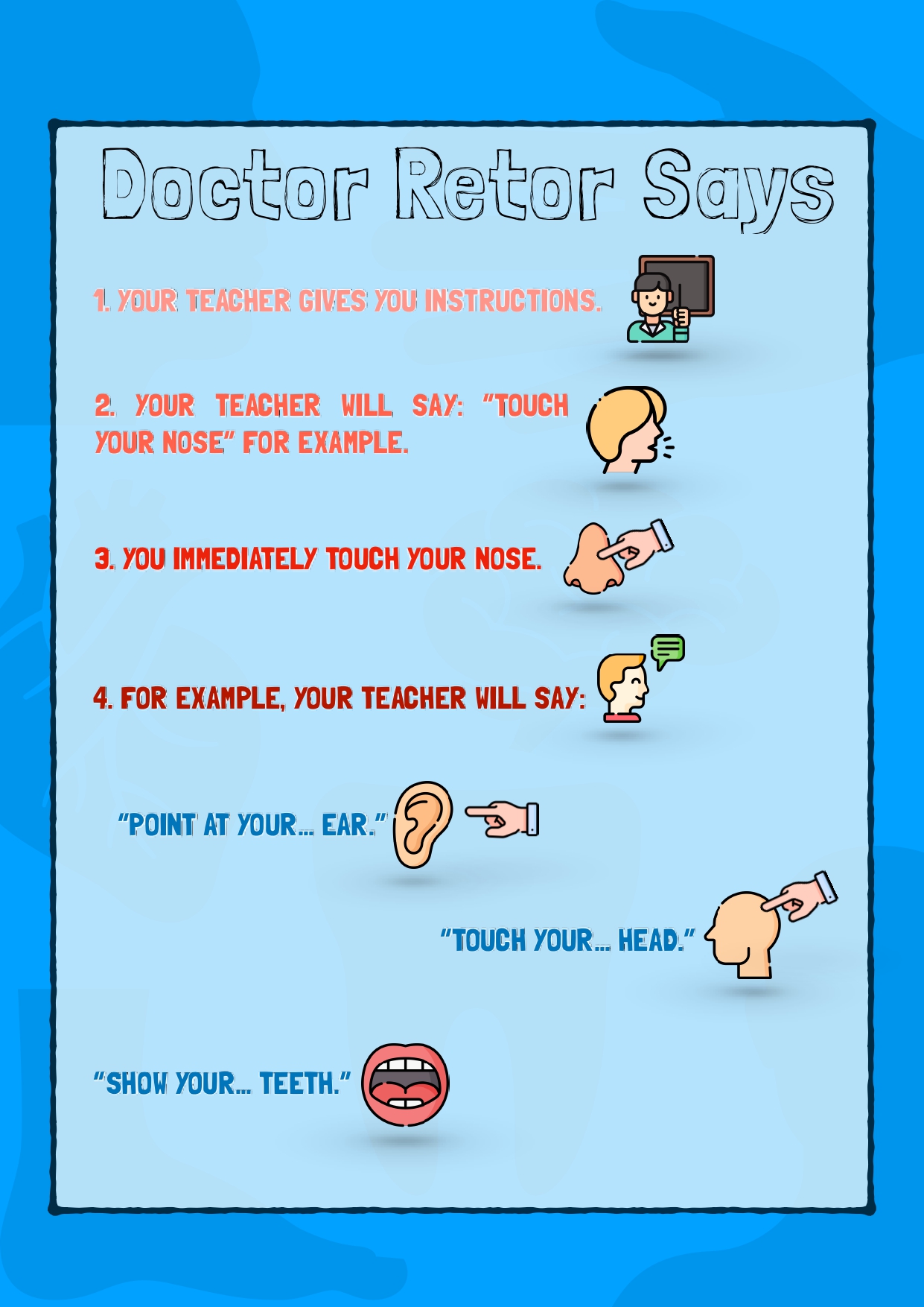 Visual support activity Doctor Retor says