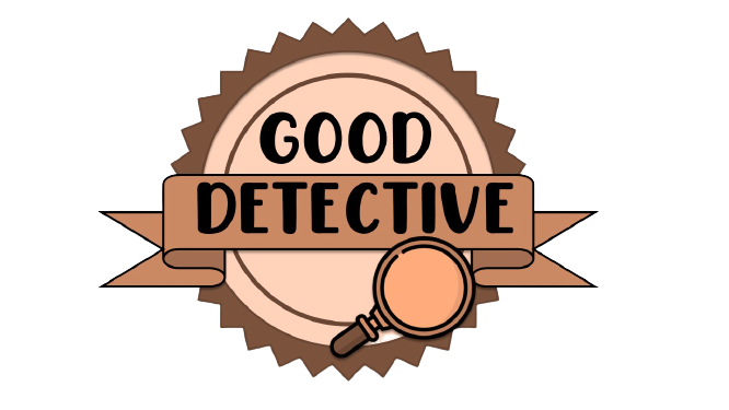 La imagen muestra una insignia de color marrón con el texto Good Detective que se consigue en esta fase.