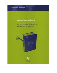 La economía al alcance de los economistas